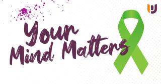 your mind matters mental health awareness month